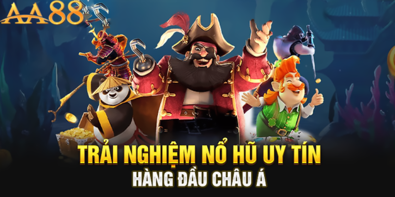 Các chiến lược chơi nổ hũ tại aa88 hiệu quả