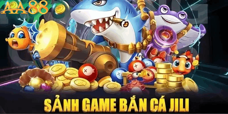Tổng quan chung về game bắn cá Jili